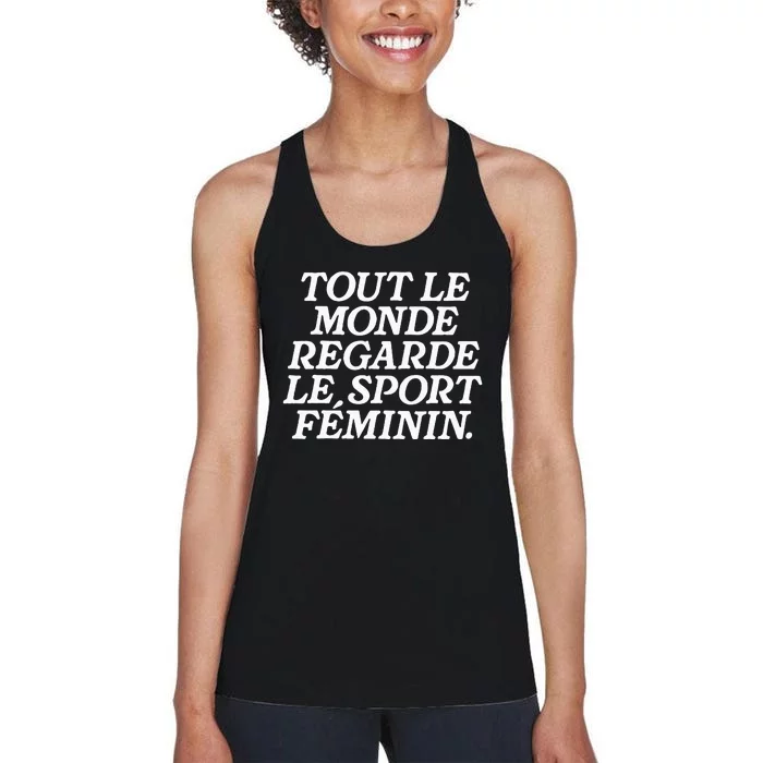 Tout Le Monde Regarde Le Sport Feminin Women’S Sports Women's Racerback Tank