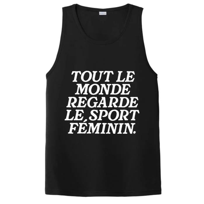 Tout Le Monde Regarde Le Sport Feminin Women’S Sports Performance Tank