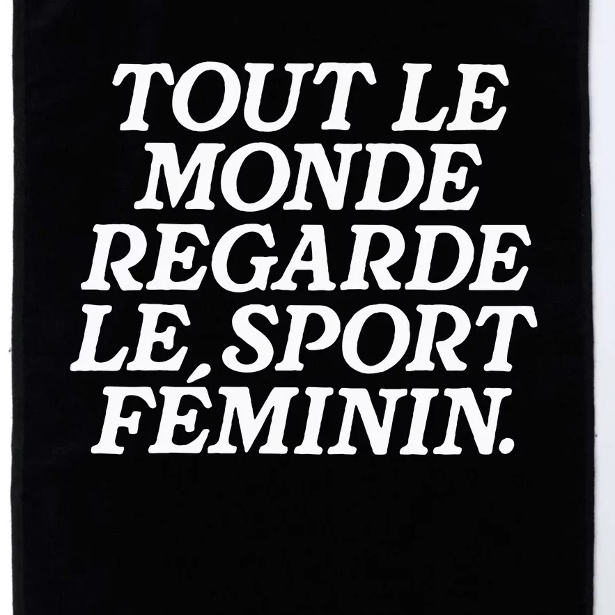 Tout Le Monde Regarde Le Sport Feminin Women’S Sports Platinum Collection Golf Towel