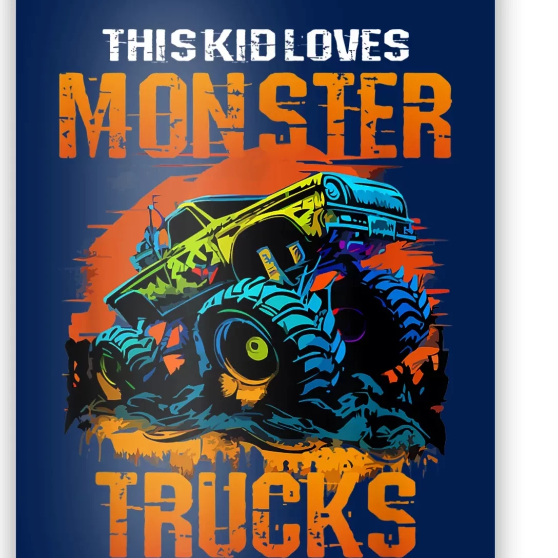 This Loves Monster Trucks Monster Truck Poster