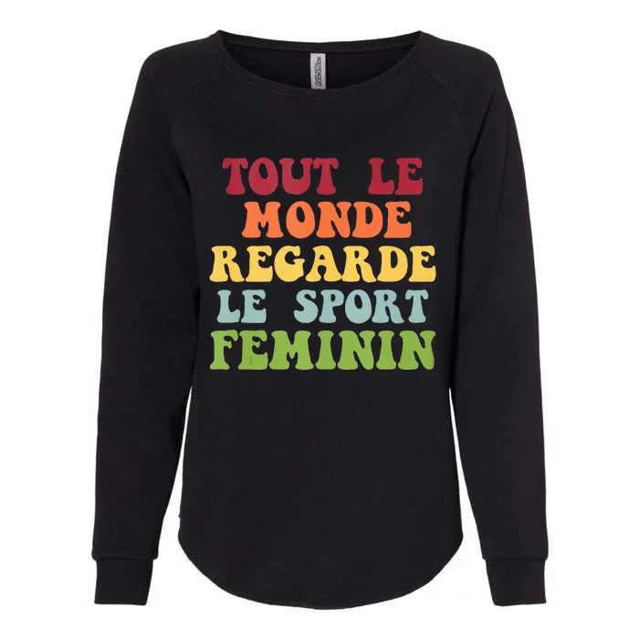 Tout Le Monde Ragarde Le Sport Feminin Womens California Wash Sweatshirt