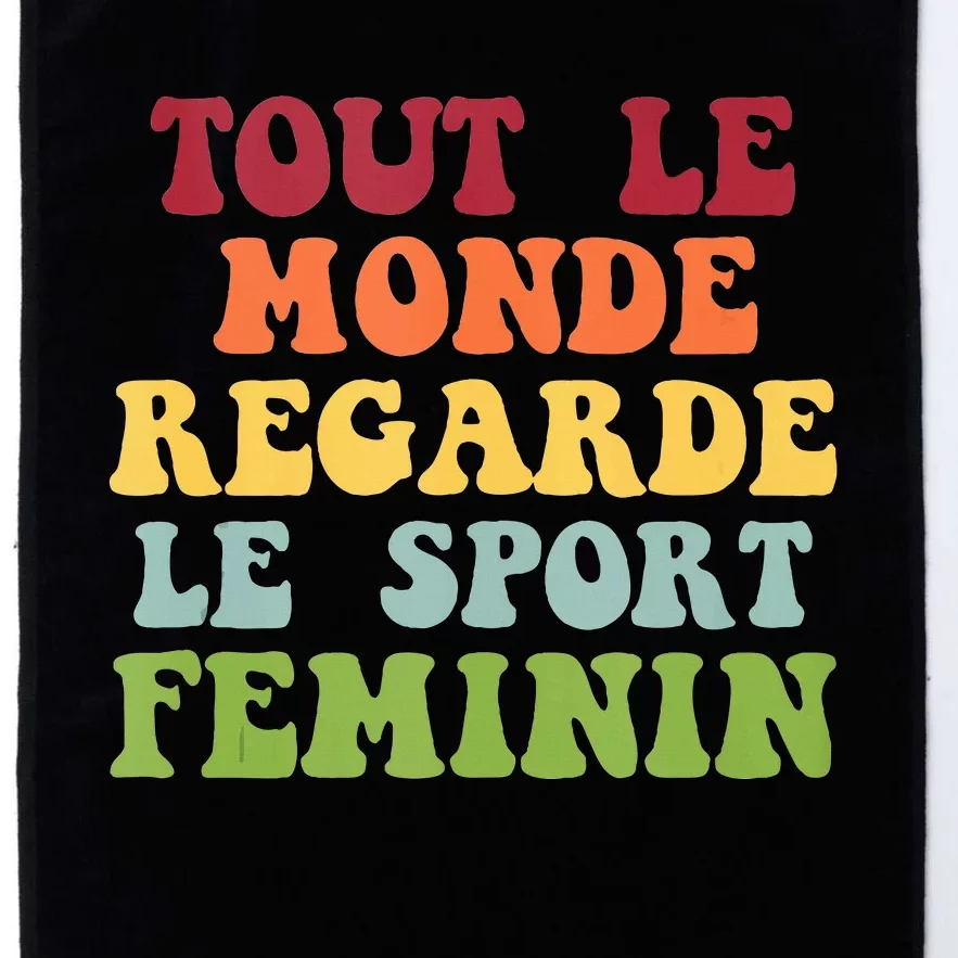 Tout Le Monde Ragarde Le Sport Feminin Platinum Collection Golf Towel