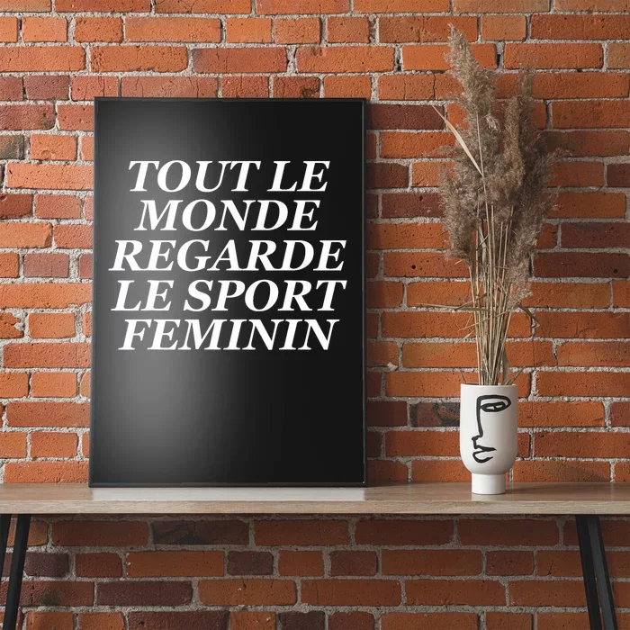 Tout Le Monde Regarde Le Sport Feminin Poster