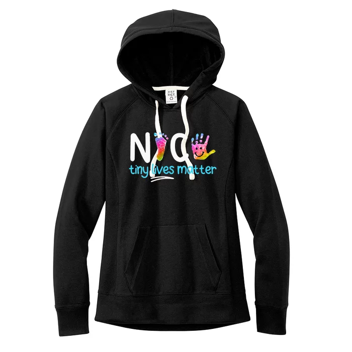 Tiny Lives Matter NICU Nursing Neonatal Nurses Women's Fleece Hoodie