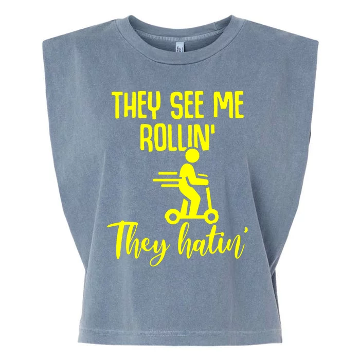 They Lake Me Rollin They Hatin Garment-Dyed Women's Muscle Tee