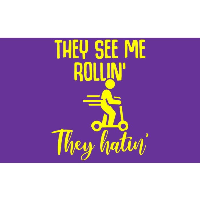 They Lake Me Rollin They Hatin Bumper Sticker