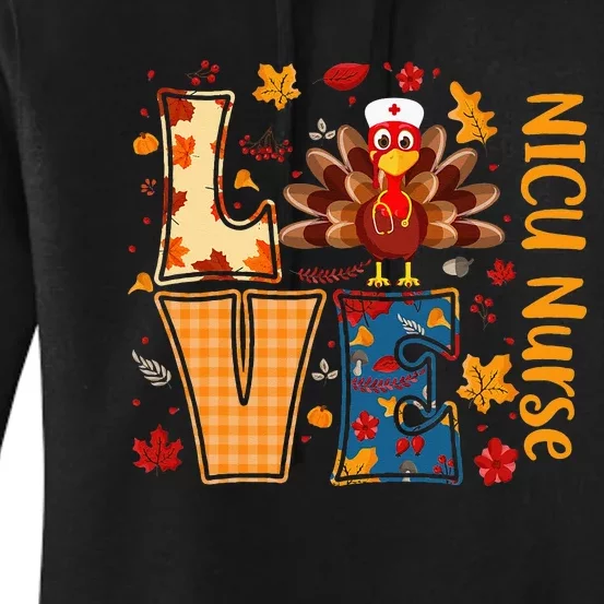 Turkey Love NICU Nurse Thanksgiving Day Nurse Cute Gifts Women's Pullover Hoodie