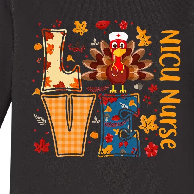 Turkey Love NICU Nurse Thanksgiving Day Nurse Cute Gifts Baby Long Sleeve Bodysuit