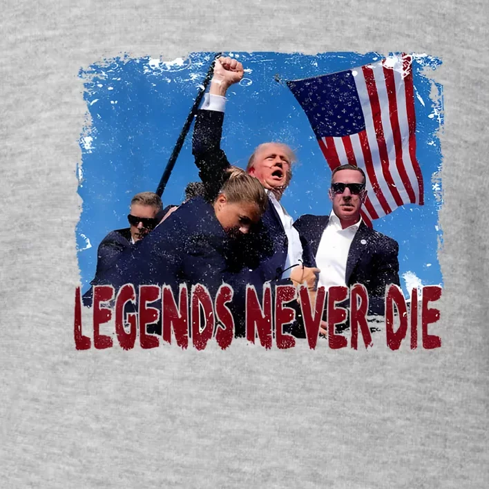 Trump Legends Never Die Fight Toddler Sweatshirt