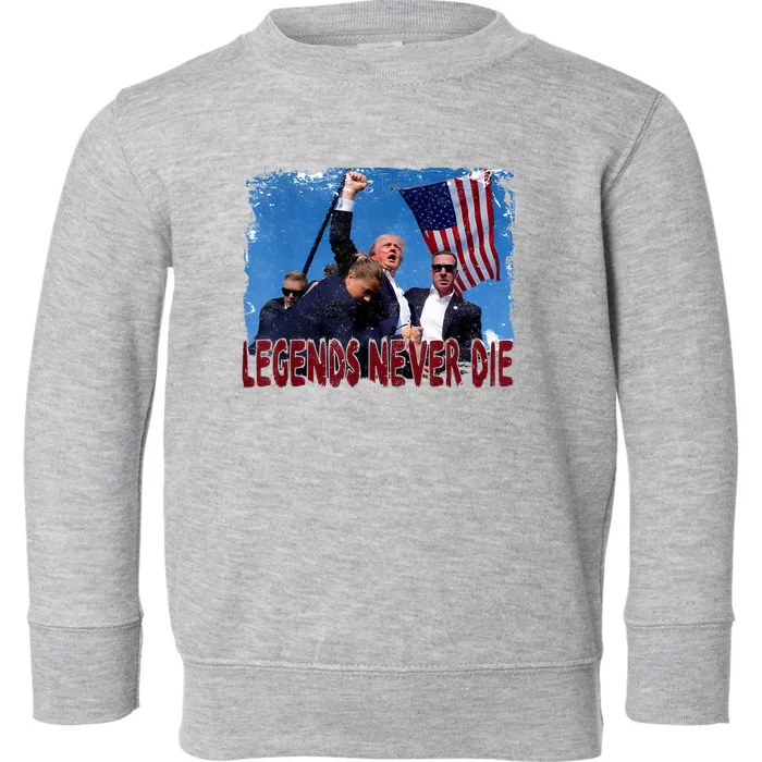 Trump Legends Never Die Fight Toddler Sweatshirt