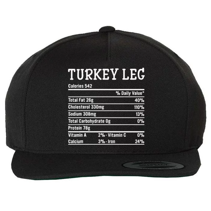 Turkey Leg Nutrition Thanksgiving Costume Food Facts Xmas Wool Snapback Cap