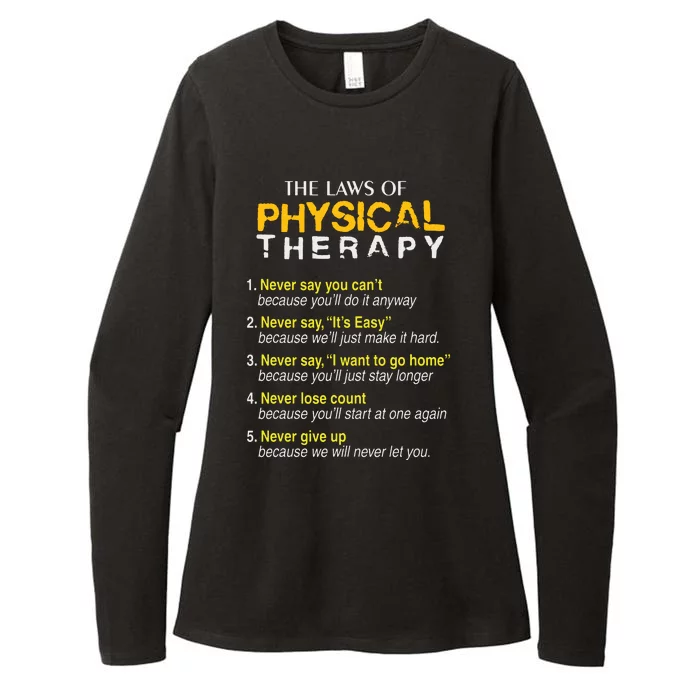 The Laws Of Physical Therapy Motivational Goals Pt Funny Tee Womens CVC Long Sleeve Shirt