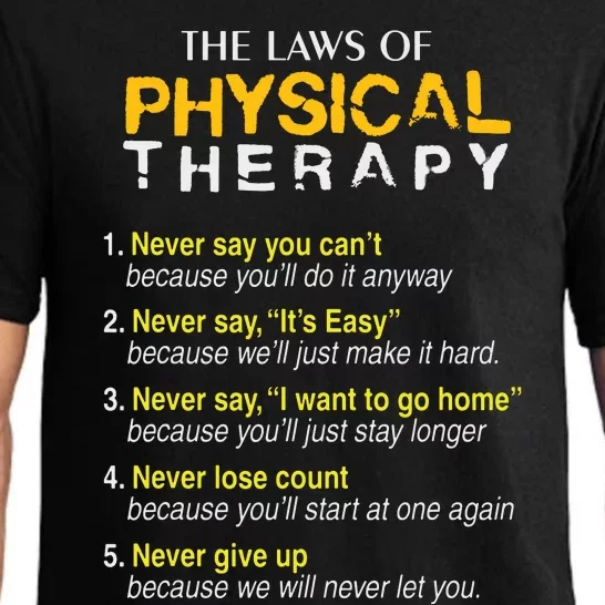 The Laws Of Physical Therapy Motivational Goals Pt Funny Tee Pajama Set