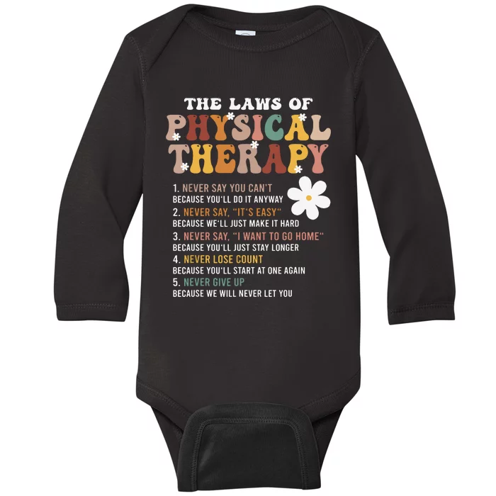 The Laws Of Physical Therapy Physical Therapist Baby Long Sleeve Bodysuit