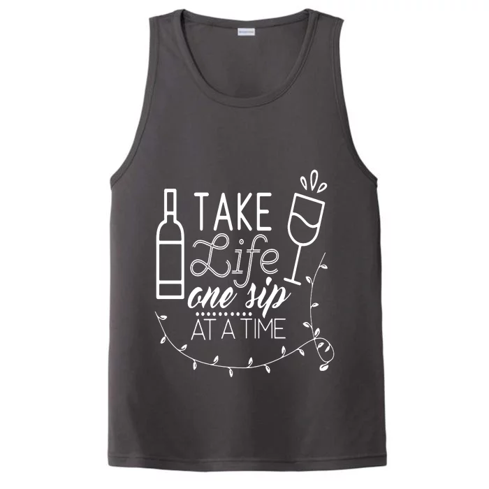 Take Life One Sip At A Time Performance Tank