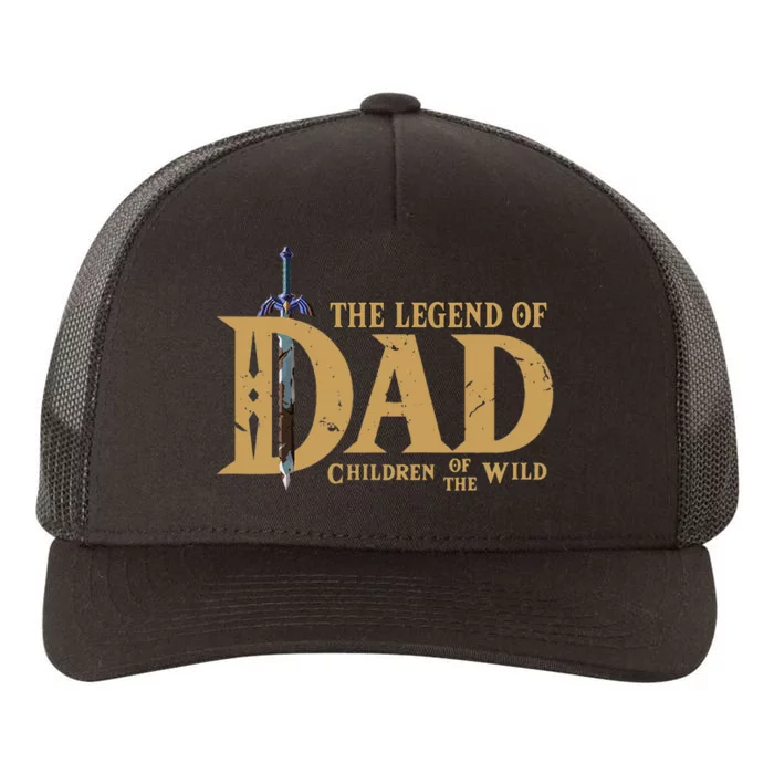 The Legend Of Dad Children Of The Wild Yupoong Adult 5-Panel Trucker Hat