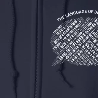 The Language Of Dentistry Full Zip Hoodie