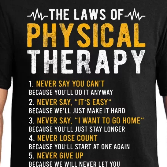 The Laws Of Physical Therapy – Physical Therapist Pajama Set