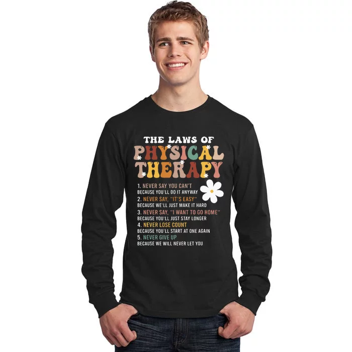 The Laws Of Physical Therapy – Physical Therapist Tall Long Sleeve T-Shirt