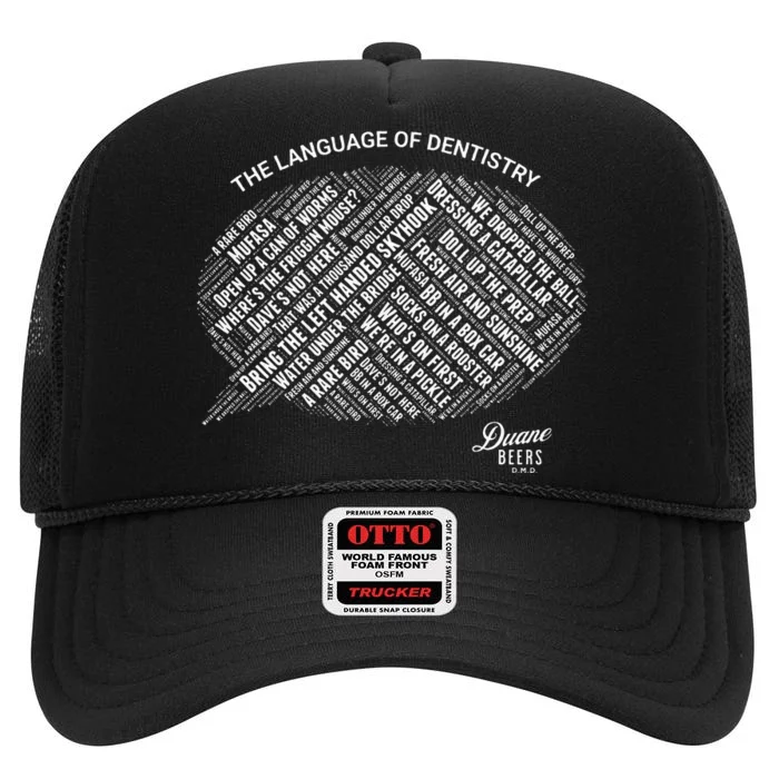 The Language Of Dentistry High Crown Mesh Trucker Hat