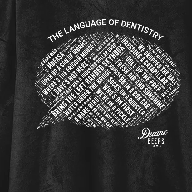 The Language Of Dentistry Hooded Wearable Blanket