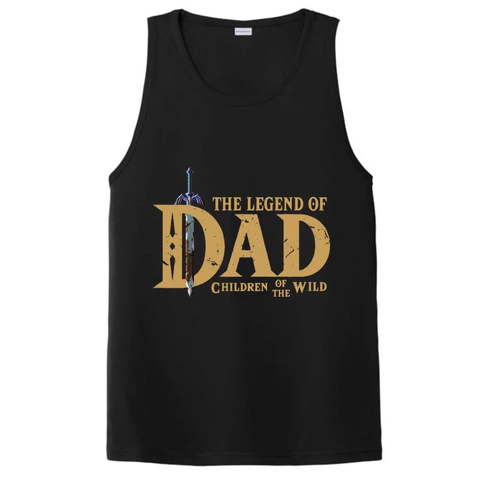 The Legend Of Dad Children Of The Wild FatherS Day Performance Tank