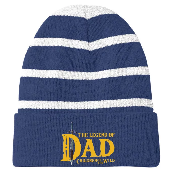 The Legend Of Dad Children Of The Wild Striped Beanie with Solid Band