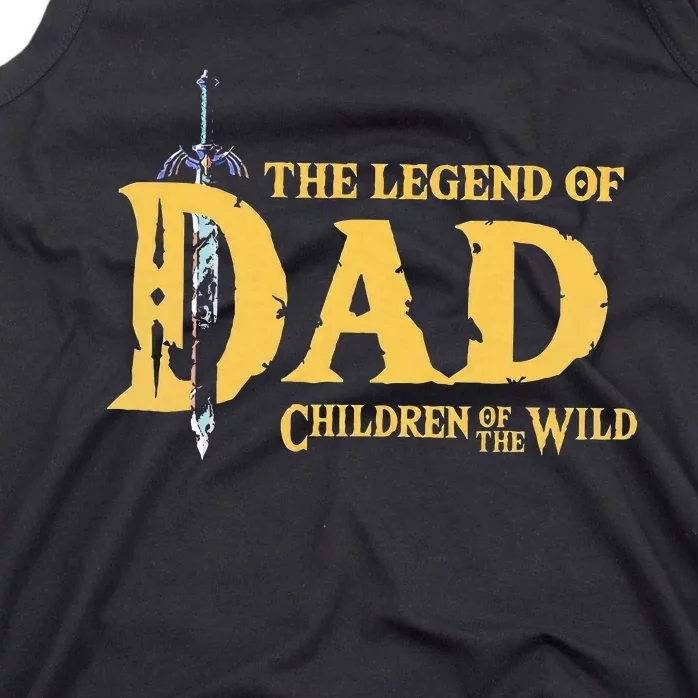 The Legend Of Dad Children Of The Wild Tank Top