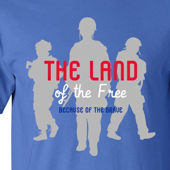 The Land Of The Free Because Of The Brave Cute Gift Tall T-Shirt