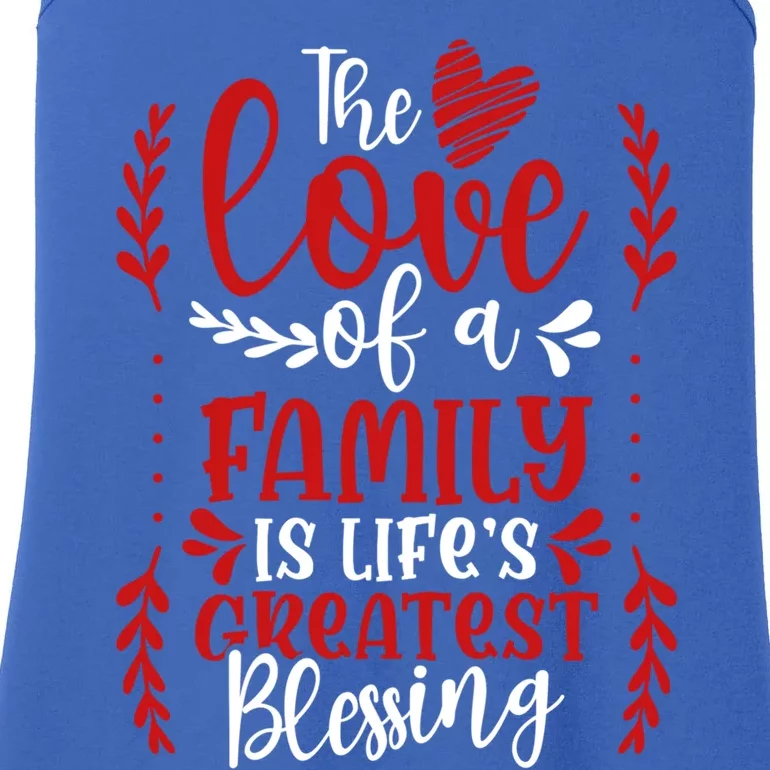 The Love Of A Family Is Life's Greatest Blessing Adoption Gift Ladies Essential Tank