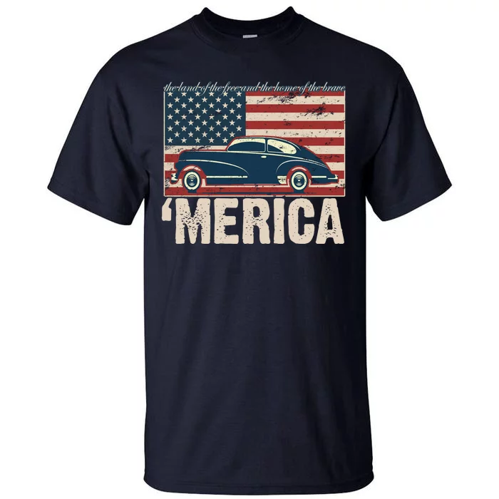 The Land Of The Free Home Of The Brave Classic American Car Tall T-Shirt