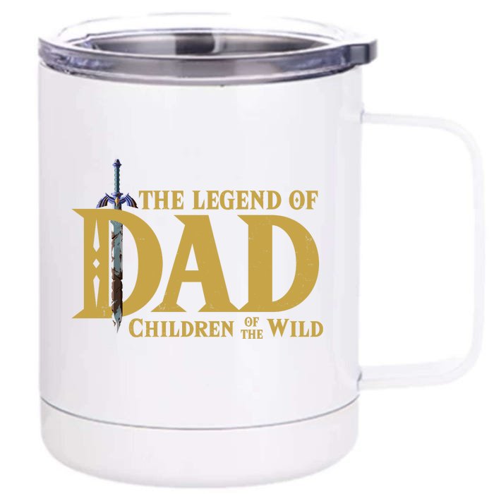 The Legend Of Dad Children Of The Wild Front & Back 12oz Stainless Steel Tumbler Cup