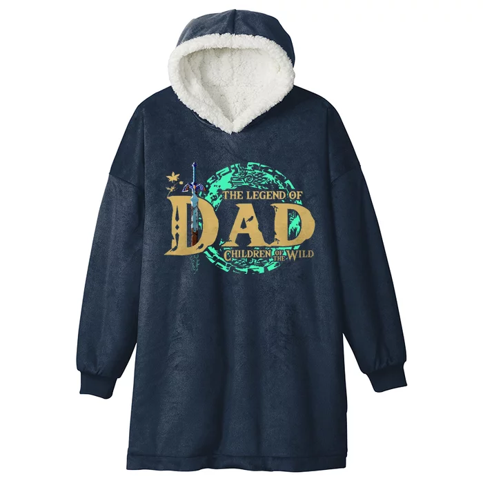 The Legend Of Dad Children Of The Wild Hooded Wearable Blanket