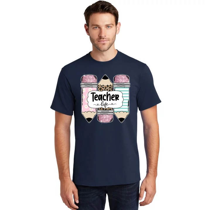 Teacher Life Pencil Back To School Tall T-Shirt