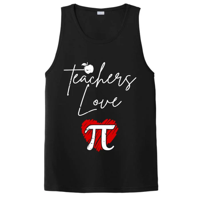 Teachers Love Pi Performance Tank