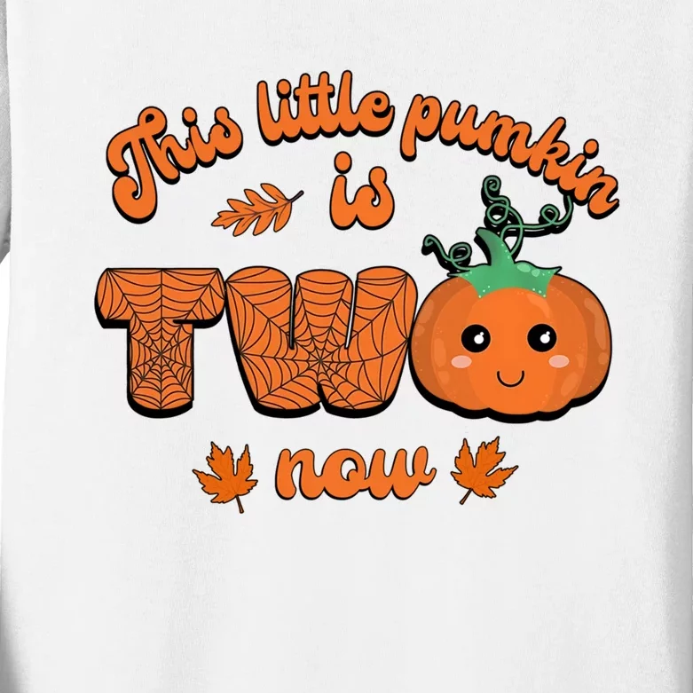 This Little Pumpkin Is Two Now Fall Birthday Funny Gift Kids Long Sleeve Shirt