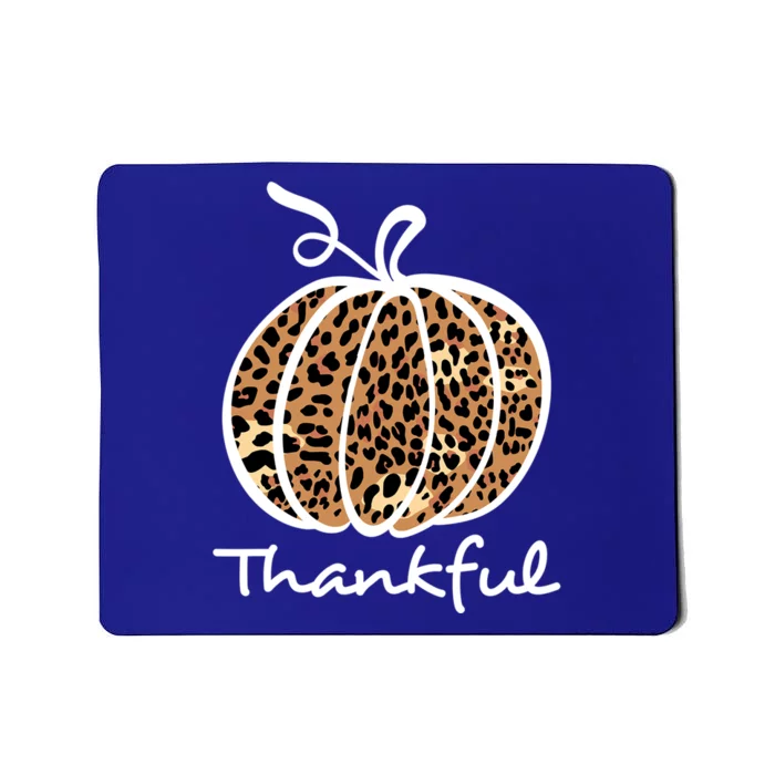 Thankful Leopard Pumpkin Graphic Thanksgiving Leopard Cool Gift Mousepad