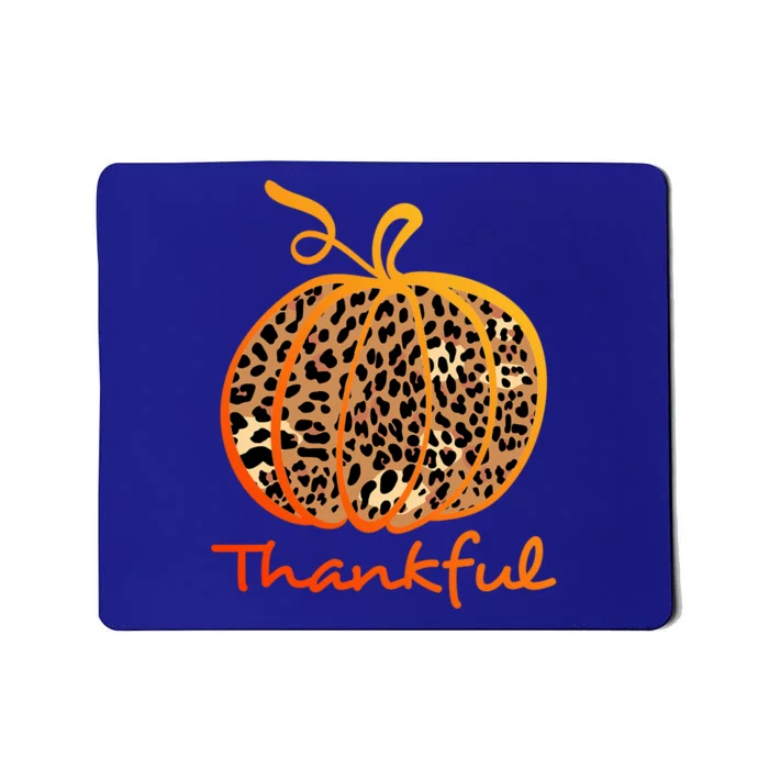 Thankful Leopard Pumpkin Graphic Thanksgiving Leopard Gift Mousepad