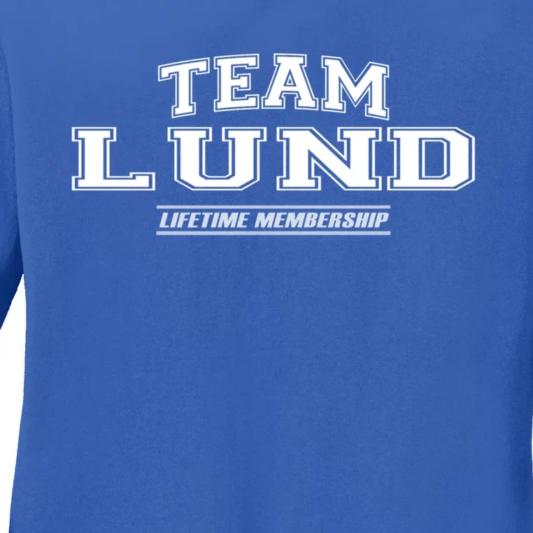 Team Lund Proud Family Surname Last Name Gift Ladies Long Sleeve Shirt