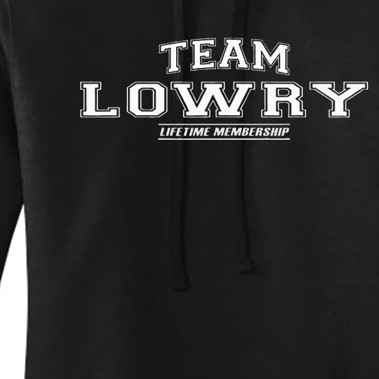 Team Lowry Proud Family Surname Last Name Women's Pullover Hoodie