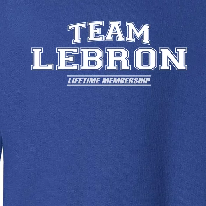 Team Lebron Proud Family Surname Last Name Gift Cute Gift Toddler Sweatshirt