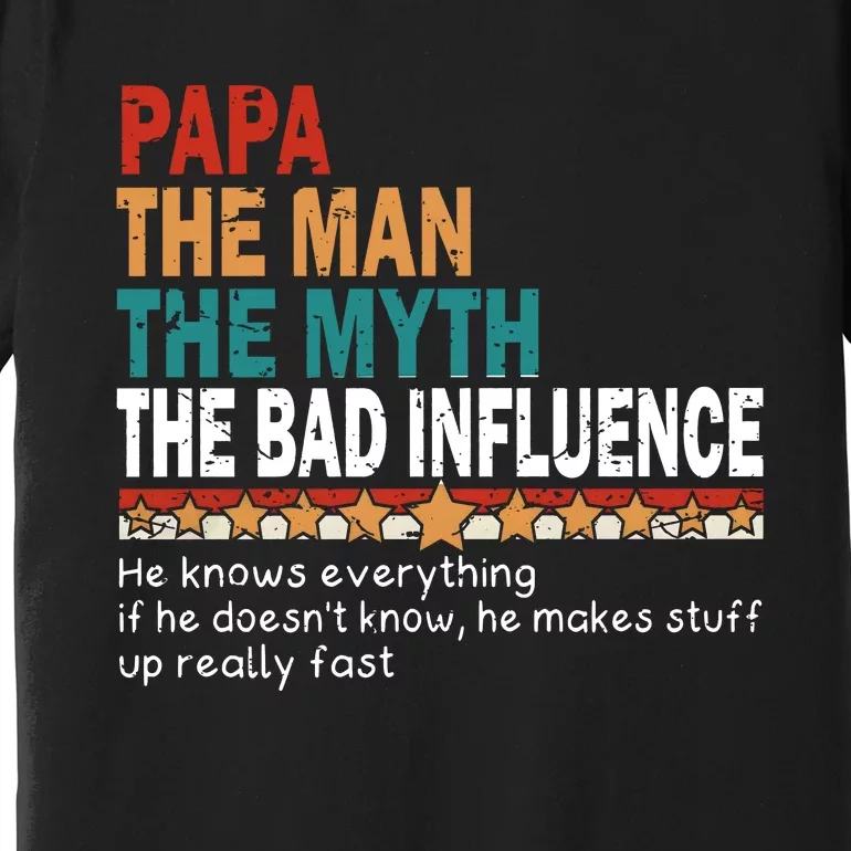 The Legend Papa Father Daddy Family Premium T-Shirt