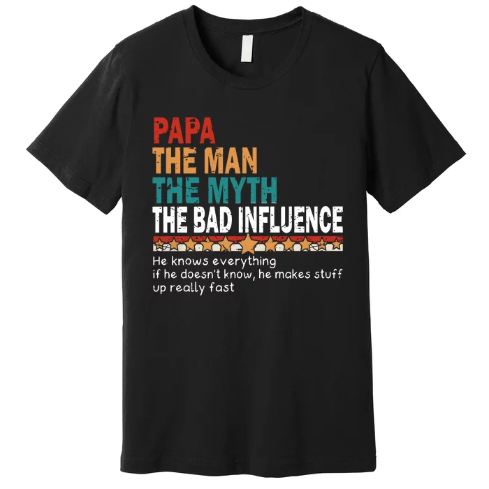 The Legend Papa Father Daddy Family Premium T-Shirt