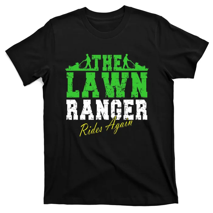 The Lawn Ranger Rides Again Lawn Mower Golf T-Shirt