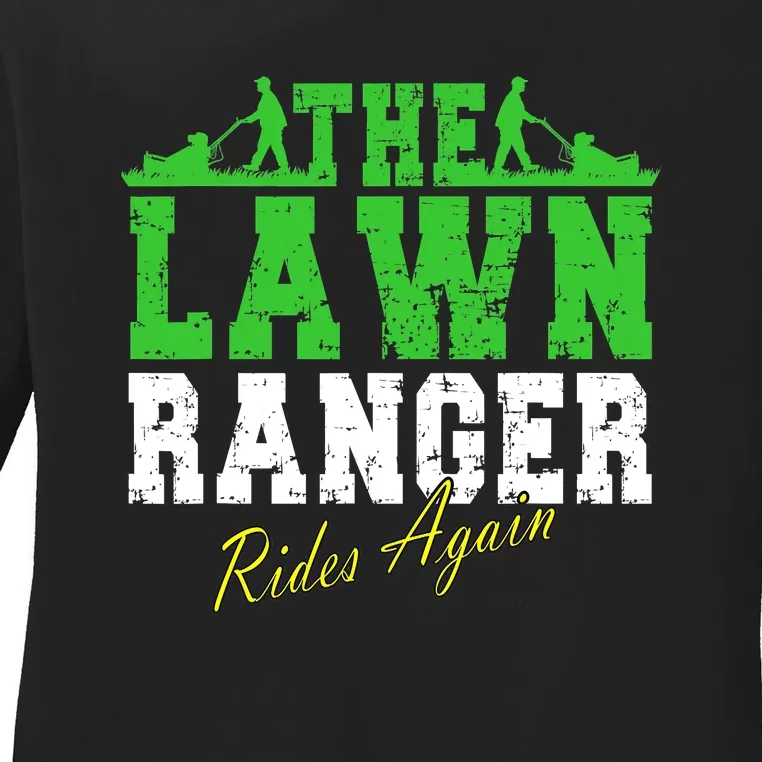 The Lawn Ranger Rides Again Lawn Mower Golf Ladies Long Sleeve Shirt