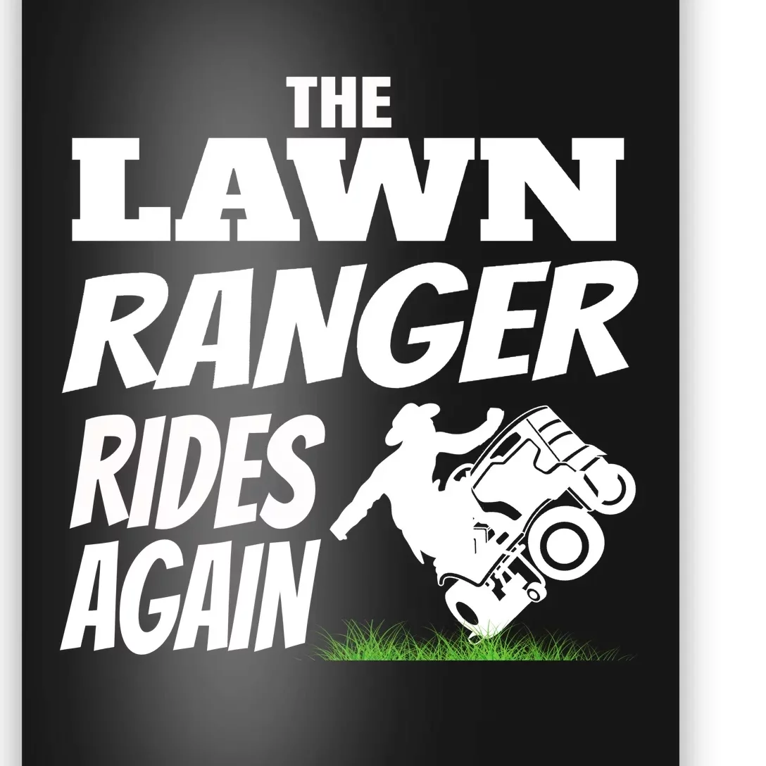 The Lawn Ranger Rides Again Lawn Mower Mowing Poster