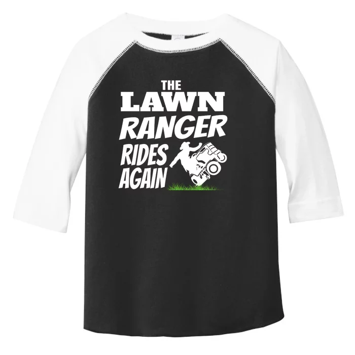 The Lawn Ranger Rides Again Lawn Mower Mowing Toddler Fine Jersey T-Shirt