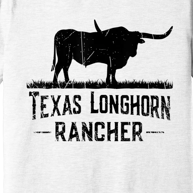 Texas Longhorn Rancher Longhorn Cow For Cattle Farmer Premium T-Shirt