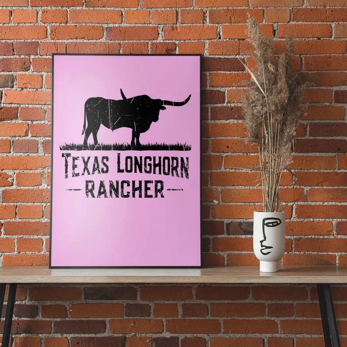 Texas Longhorn Rancher Longhorn Cow For Cattle Farmer Poster