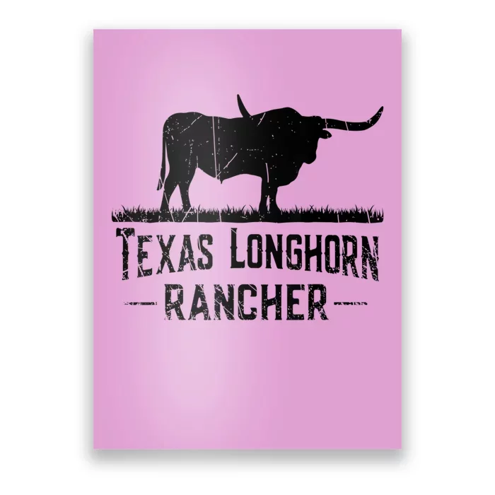 Texas Longhorn Rancher Longhorn Cow For Cattle Farmer Poster